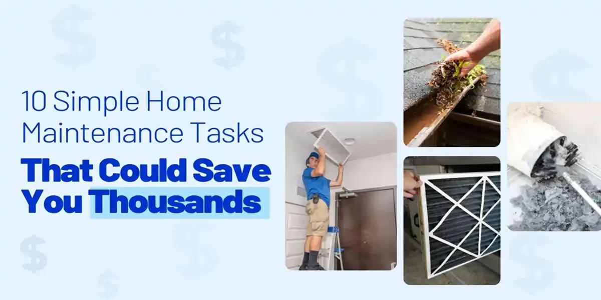 10 Simple Home Maintenance Tasks Save Thousands Image