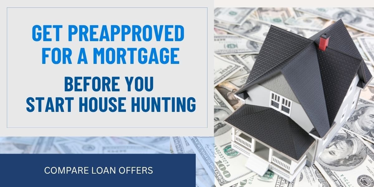 Get Preapproved for a Mortgage Before You Start House Hunting 1200x600