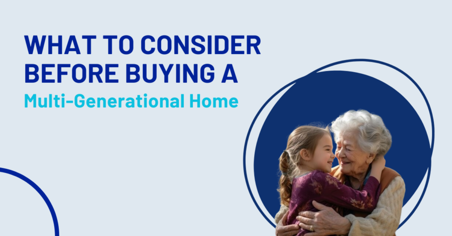 Multi-Generational Home Buying Blog Image 2