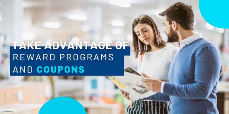 Take Advantage of Reward Programs Coupons 